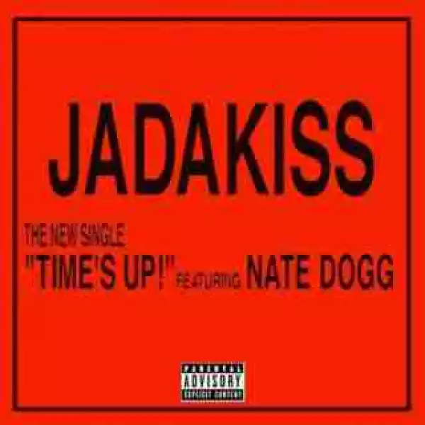 Instrumental: Jadakiss - Time’s Up  Ft. Nate Dogg (Produced By Scott Storch)